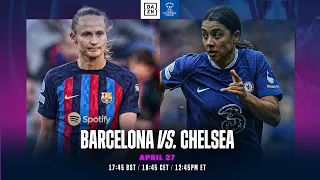 Barcelona vs. Chelsea | UEFA Women's Champions League Semi-final 2022-23 Second Leg Full Match