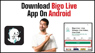 How to Download Bigo Live App On Android | Install Bigo Live App 2021 | UPDATED