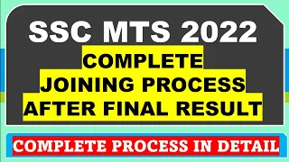 SSC MTS 2022 COMPLETE JOINING PROCESS AFTER FINAL RESULT