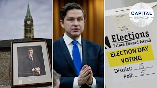 Poilievre non-confidence vote, Mulroney funeral, Election Act changes? | CAPITAL DISPATCH