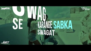 Swag Se Swagat  remix