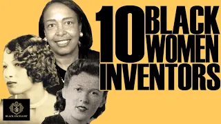 Black Excellist:  10 Black Women Inventors