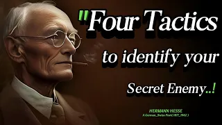 Four Tactics To Recognize Your Enemy | Hermann Hesse's Life Lessons by Inspiring Quotes