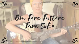 MANTRA Meditation I Om Tare Tuttare Ture Soha  I Nancy Haywood I Learn Mantras I 440 Hz