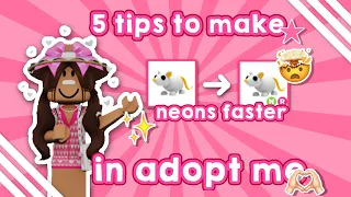 ꒰💓꒱ 5 tips to make neons faster in adopt me! ┊✰