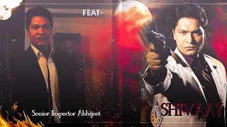 CID | Shivaay | Abhijeet VM 🔥