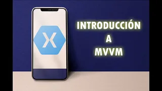 Xamarin Forms - Introducción a MVVM paso a paso
