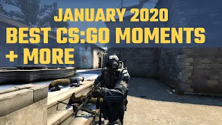 CS:GO Best Moments of January 2020 + More