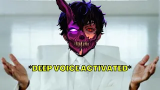 Corpse shows off his DEEP voice