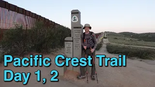 Pacific Crest Trail 2022 Thru Hike Part 1