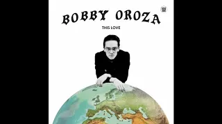 Bobby Oroza - Down On My Knees