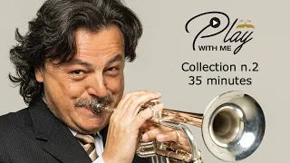 Play With Me   "Collection n.2"  35 Minutes - Andrea Giuffredi trumpet