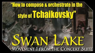 Learn how to write Orchestral music | Swan Lake by Tchaikovsky