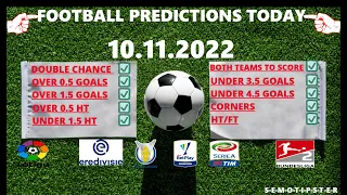 Football Predictions Today (10.11.2022)|Today Match Prediction|Football Betting Tips|Soccer Betting