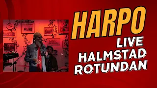 HARPO moviestar m.m Live Rotundan Halmstad