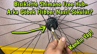 Bisiklette Shimano Free Hub-Arka Göbek Flibber Nasıl Sökülür ve Değiştirilir?