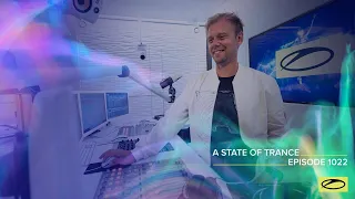 A State of Trance Episode 1022 - Armin van Buuren (@astateoftrance  )