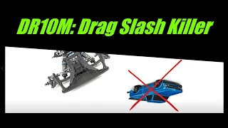 Traxxas Drag Slash killer: Team Associated DR10M the new "affordable" no prep drag race chassis kit
