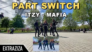 [K-POP IN PUBLIC PART SWITCH CHALLENGE] ITZY 있지 "마.피.아. IN THE MORNING"