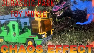 JURASSIC PARK TOY MOVIE: CHAOS EFFECT