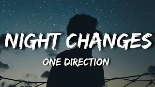 One Direction - Night Changes (Lyrics)