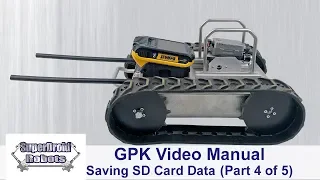 GPK-32  Saving SD Card Data Video Manual by SuperDroid Robots (Part 4 of 5)