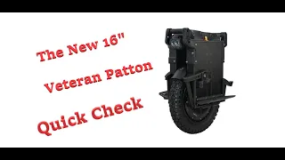 Veteran Patton Quick Quality Check. e-Rides EUC Upgrades.