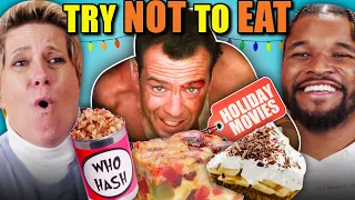 Try Not To Eat - Christmas Movie Foods (Home Alone, Die Hard, The Grinch)