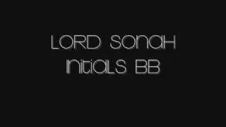 Lord Sonah - Initials BB ( original mix )