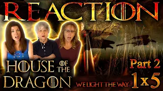 House of the Dragon 1x5 REACTION!! Part 2 We Light the Way