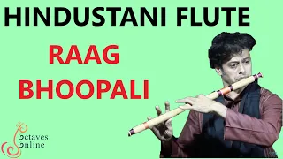 Hindustani Flute : Raag Bhoopali / Bhoop aalap