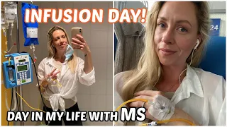 8 HOURE OCREVUS INFUSION! / DAY IN MY LIFE LIVING WITH RELAPSING MULTIPLE SCLEROSIS / SYMPTOMS