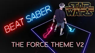 Beat Saber [Mixed Reality] The Force Theme (Hardstyle Remix) V2