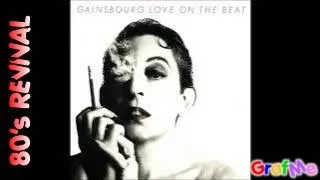 SERGE GAINSBOURG " Love on the beat " Extended Mix.