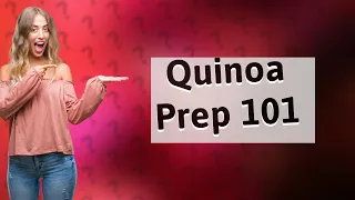 Should you rinse quinoa before cooking?