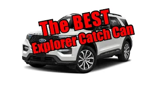 The BEST Catch Can for EcoBoost Explorer ST! New improved kit!