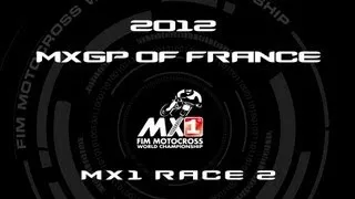 2012 MXGP of France - FULL MX1 Race 2 - Motocross