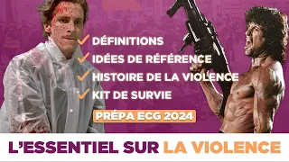 L’essentiel sur « la violence » | Thème de culture générale Prépa ECG 2024