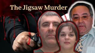 " The Jigsaw Murder" A Horrific and Gruesome Crime