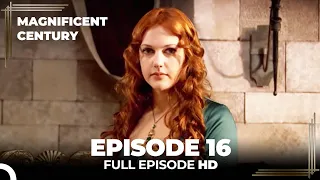 Magnificent Century Episode 16 | English Subtitle