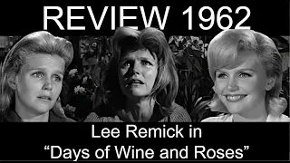Best Actress 1962, Part 3: Lee Remick in "Days of Wine and Roses"