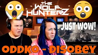 ODDKO - Disobey (Official Music Video) THE WOLF HUNTERZ Jon and Suzi Reaction