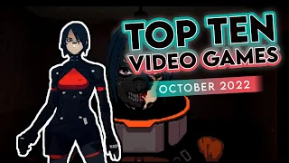 Top Ten Video Games October 2022 - Noisy Pixel