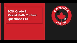 2019, Grade 9, Pascal Math Contest | Questions 1-10