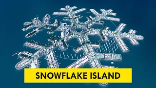 Geometric City Time-lapse Build | Snowflake Island | Cities: Skylines