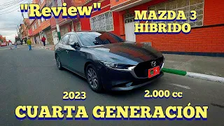 Conociendo todo sobre el MAZDA 3 HIBRIDO 2.0 2023 - MOTOR STOCK