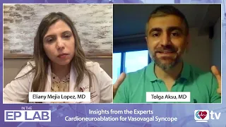 Inside the EP Lab: Insights from the Experts - Cardioneuroablation for Vasovagal Syncope