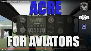 ACRE for Aviators: Arma 3 Radio Mod Discussion