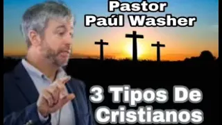 Tres Tipos de Cristianos 🤫