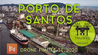 PORTO DE SANTOS Visto de Cima - Drone Fimi X8 SE 2020